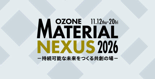 OZONE MATERIAL NEXUS 2026